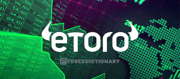 Sàn eToro là gì? 