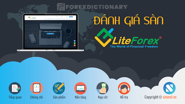 Nắm rõ ưu điểm và hạn chế của LiteForex để có được cái nhìn khách quan