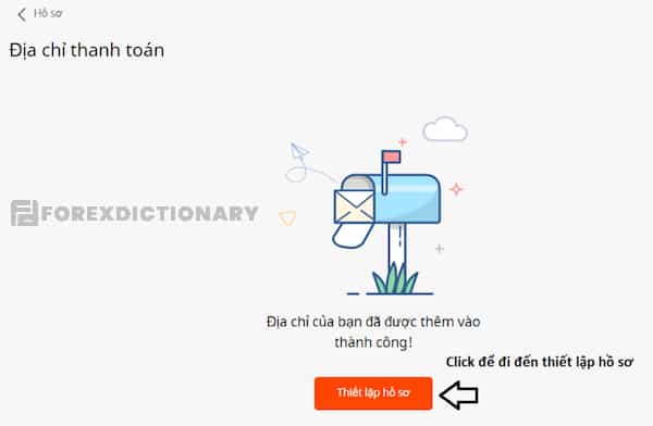 Sau khi hoàn thành bước xác thực địa chỉ, hệ thống sẽ gửi thông báo trên giao diện màn hình