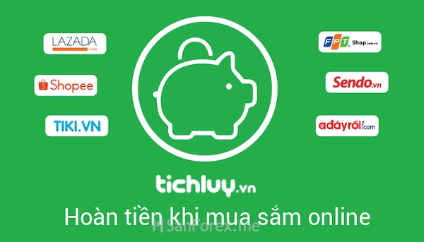 Hoàn tiền khi mua sắm online cùng app Tích Lũy