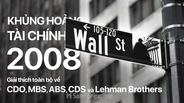 Ngân hàng Lehman Brothers sụp đổ đã khởi nguồn cho cuộc khủng hoảng tài chính vào năm 2008