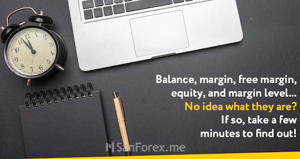 Kết hợp Free Margin với Balance và Equity không chỉ giúp người đầu tư hạn chế được nguy cơ bị bẫy cháy tài khoản