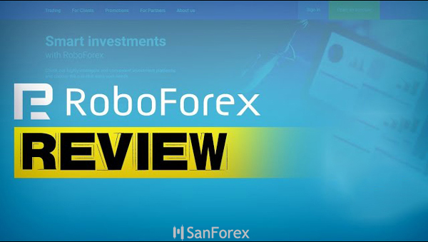 RoboForex là gì? Đánh giá chất lượng sàn giao dịch RoboForex